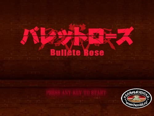 Bullete Rose