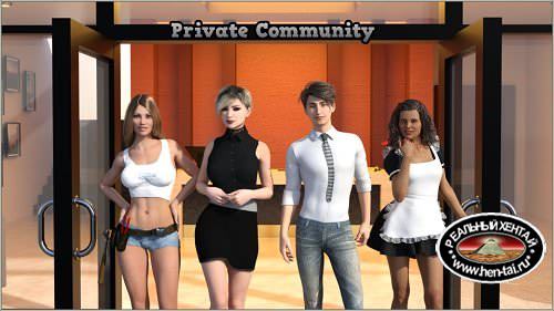 Private Community [v.0.1.9c][2018/PC/ENG/RUS] Uncen