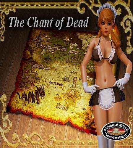 The Chant of Dead  [ v.0.99.85 B ] (2018/PC/ENG)