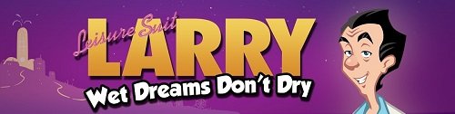 Leisure Suit Larry - Wet Dreams Don't Dry [v.1.0.4] [2018/PC/RUS/Multi] Uncen