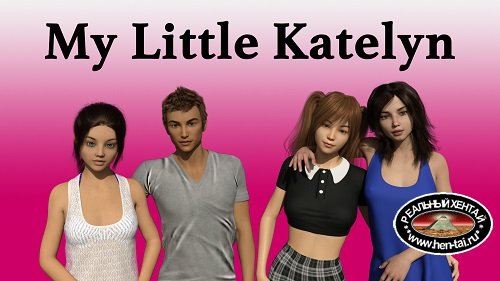 My Little Katelyn [Ch. 3] (2019/PC/ENG/RUS) Uncen