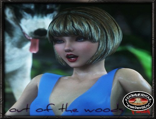 Out of the Woods