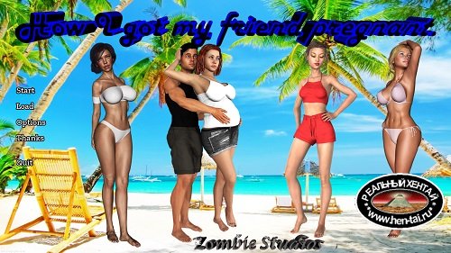 How I Got my Friend Pregnant [v0.09b Beta] [2019/PC/ENG] Uncen