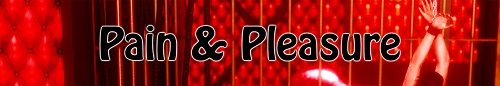 Pain and Pleasure [v.0.3] [2020/PC/ENG] Uncen