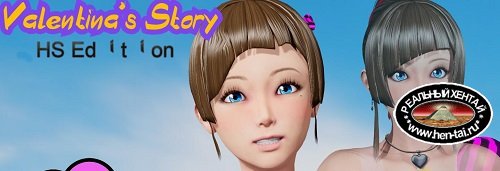 Valentina's Story HS Edition [v0.09]  [2020/PC/ENG] Uncen