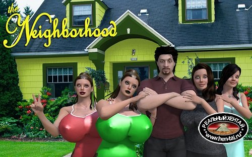 The Neighborhood [v.0.06] [2020/PC/ENG] Uncen