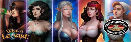 What a Legend! [v.0.5.01]  [2020/PC/RUS/ENG] Uncen
