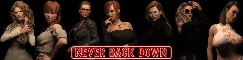 Never Back Down [  v.0.3 ] (2020/PC/ENG)