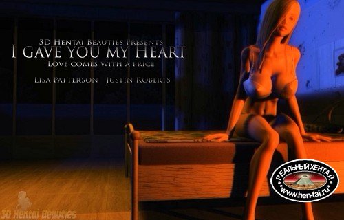 I Gave You My Heart