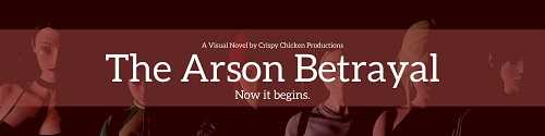 Предательство Арсона / The Arson Betrayal [v.0.7.2] [2022/PC/ENG/RUS] Uncen