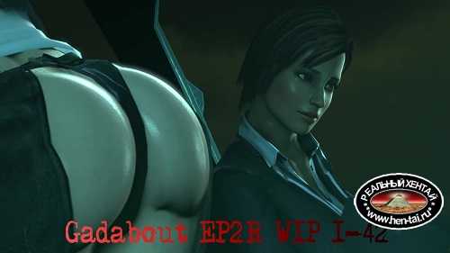 Gadabout EP2R WIP#1-42  [2022] Uncen