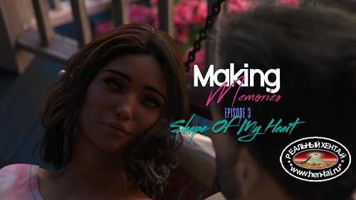 Создание Воспоминаний / Making Memories [v.1.0a] [2022/PC/ENG/RUS] Uncen