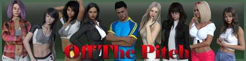 Off the Pitch [v.0.9 Extra] [2022/PC/ENG/RUS] Uncen