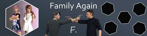 Family Again [v.0.4.0] [2022/PC/ENG/RUS] Uncen