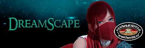 DreamScape [v0.2R1] [2023/PC/ENG/RUS] Uncen