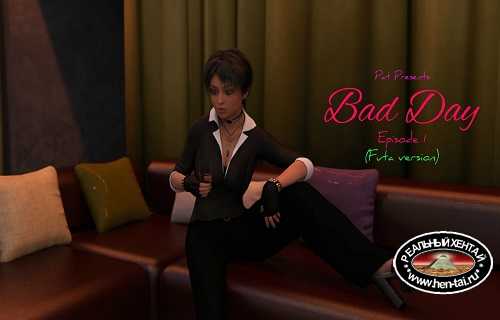 Bad Day