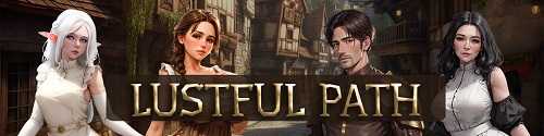 Путь Похоти / Lustful Path [v.0.03] [2023/PC/ENG/RUS] Uncen