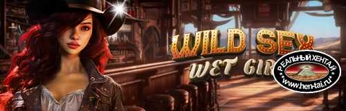 Wild Sex Wet Girls [Final] [2023/PC/ENG/RUS] Uncen