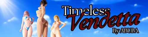 Вечная Вендетта / Timeless Vendetta [v.0.3.0]  [2023/PC/ENG/RUS] Uncen