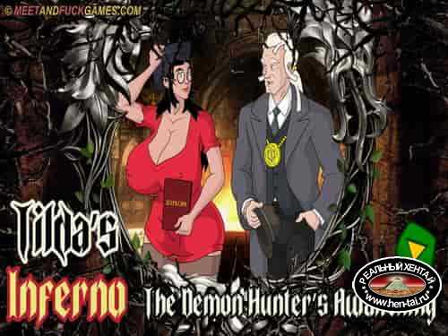 Tilda’s Inferno The Demon Hunter’s Awakening (meet and fuck)